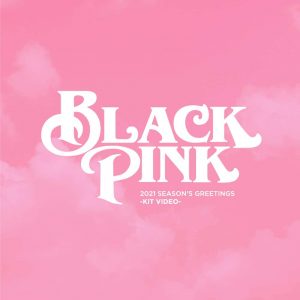 YG Ent. Blackpink – 2021 Season’s Greetings [KIT Video]+Extra Photocards Set